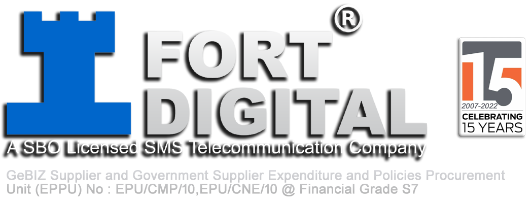 Fort Digital Pte Ltd – SMS, OTP, API, WhatsApp, Queue System (QMS), Visitor Guest Registration System (VMS), Event Registration RSVP System, Broadcast Singapore – Auto Mass SMS – SMS Blast – SMS Blasting – SMS Campaign – SMS Marketing – SMS Gateway – mobile marketing – sms advertising – web sms – SMS API – MMS Broadcast – MMS Blast – MMS Marketing – SMS Gateway