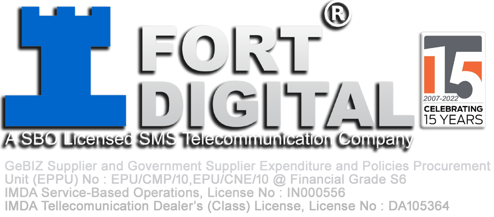Fort Digital Pte Ltd – SMS, OTP, API, WhatsApp, Queue System (QMS), Visitor Guest Registration System (VMS), Event Registration RSVP System, Broadcast Singapore – Auto Mass SMS – SMS Blast – SMS Blasting – SMS Campaign – SMS Marketing – SMS Gateway – mobile marketing – sms advertising – web sms – SMS API – MMS Broadcast – MMS Blast – MMS Marketing – SMS Gateway
